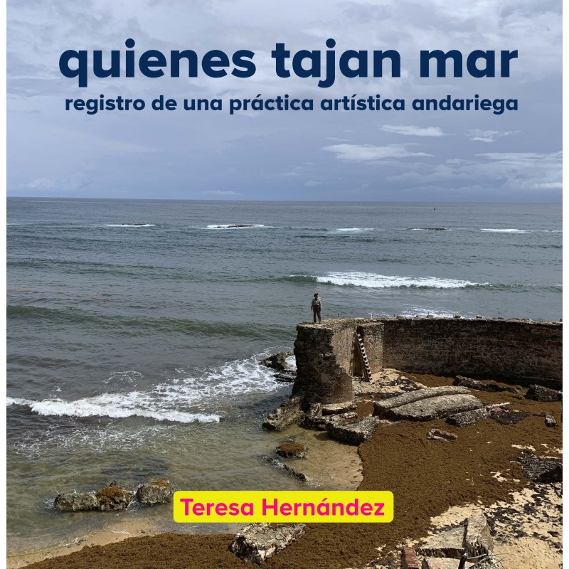 Quienes tajan mar